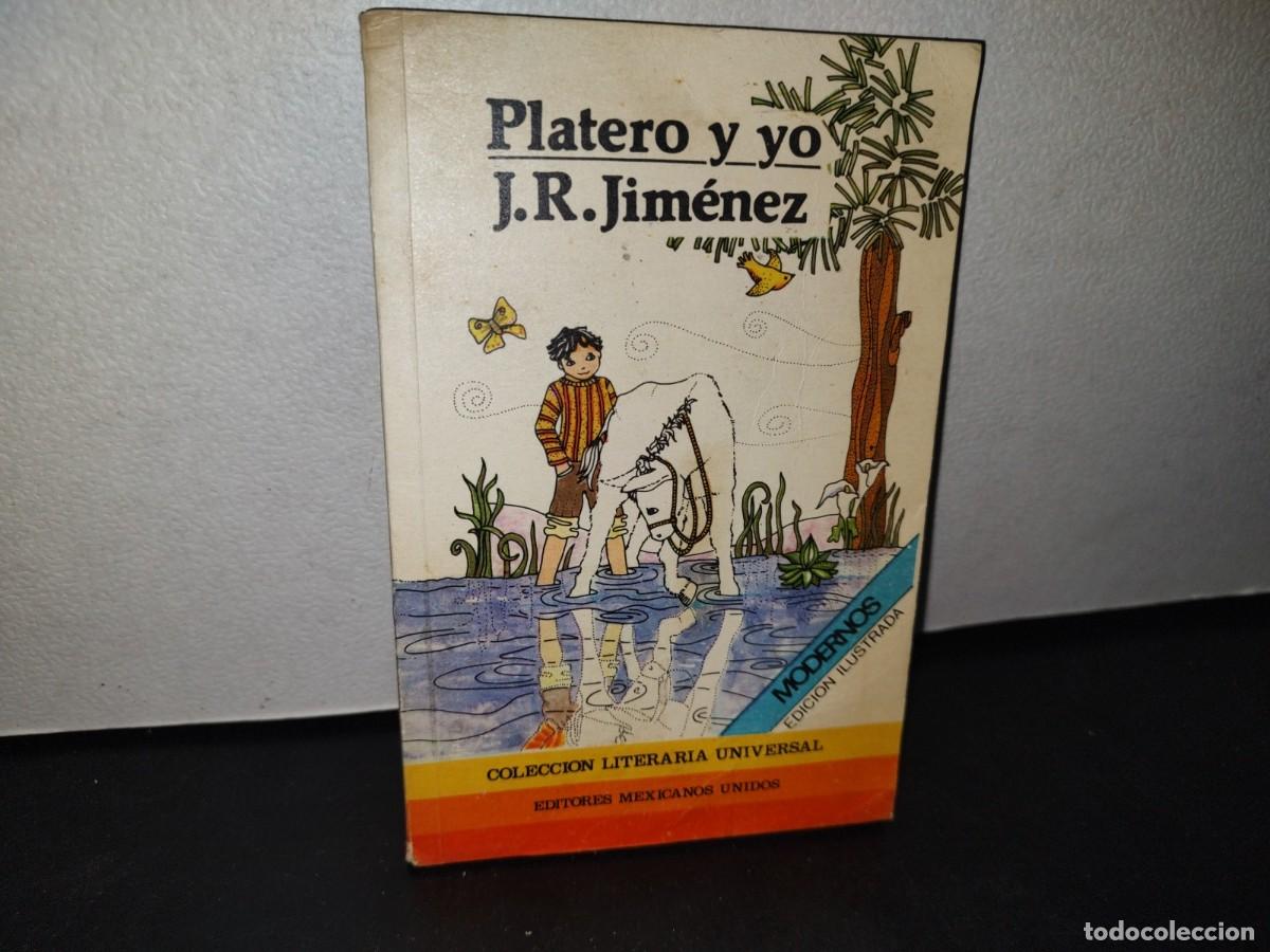 Libros de segunda mano: 74- PLATERO Y YO. J. R. JIM&Eacute;NEZ - Foto 1