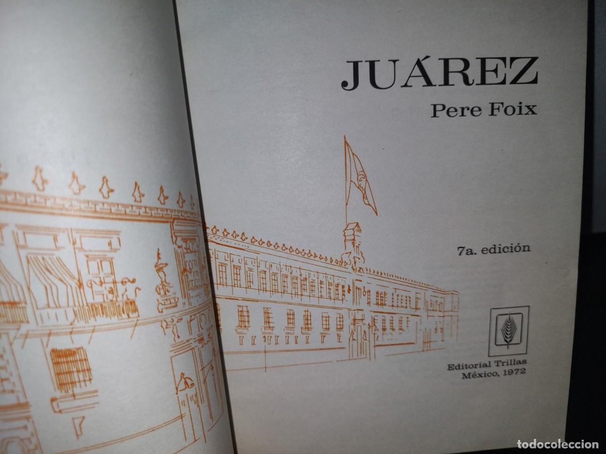 Libros de segunda mano: 74- JU&Aacute;REZ - PERE FOIX - 1969 - Foto 4