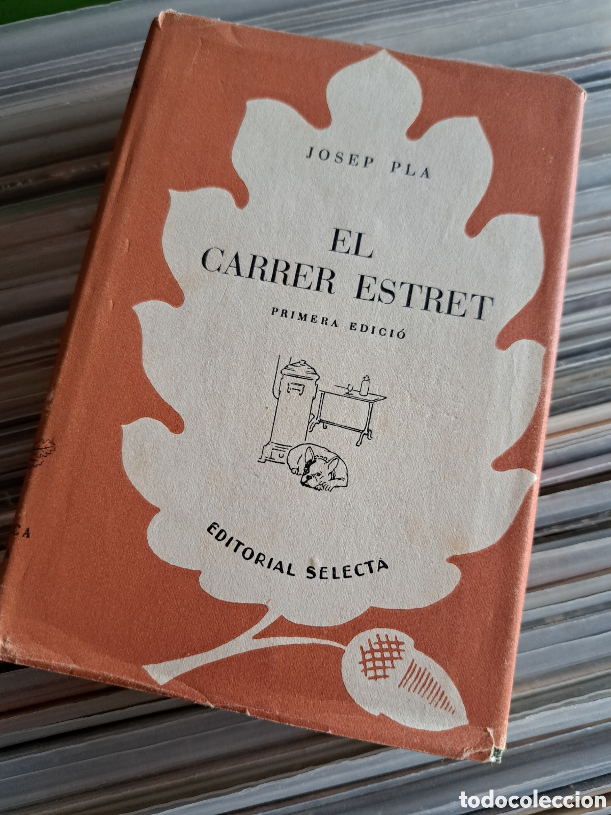 Libros de segunda mano: EL CARRER ESTRET- JOSEP PLA, EDITORIAL SELECTA. 1953. - Foto 1
