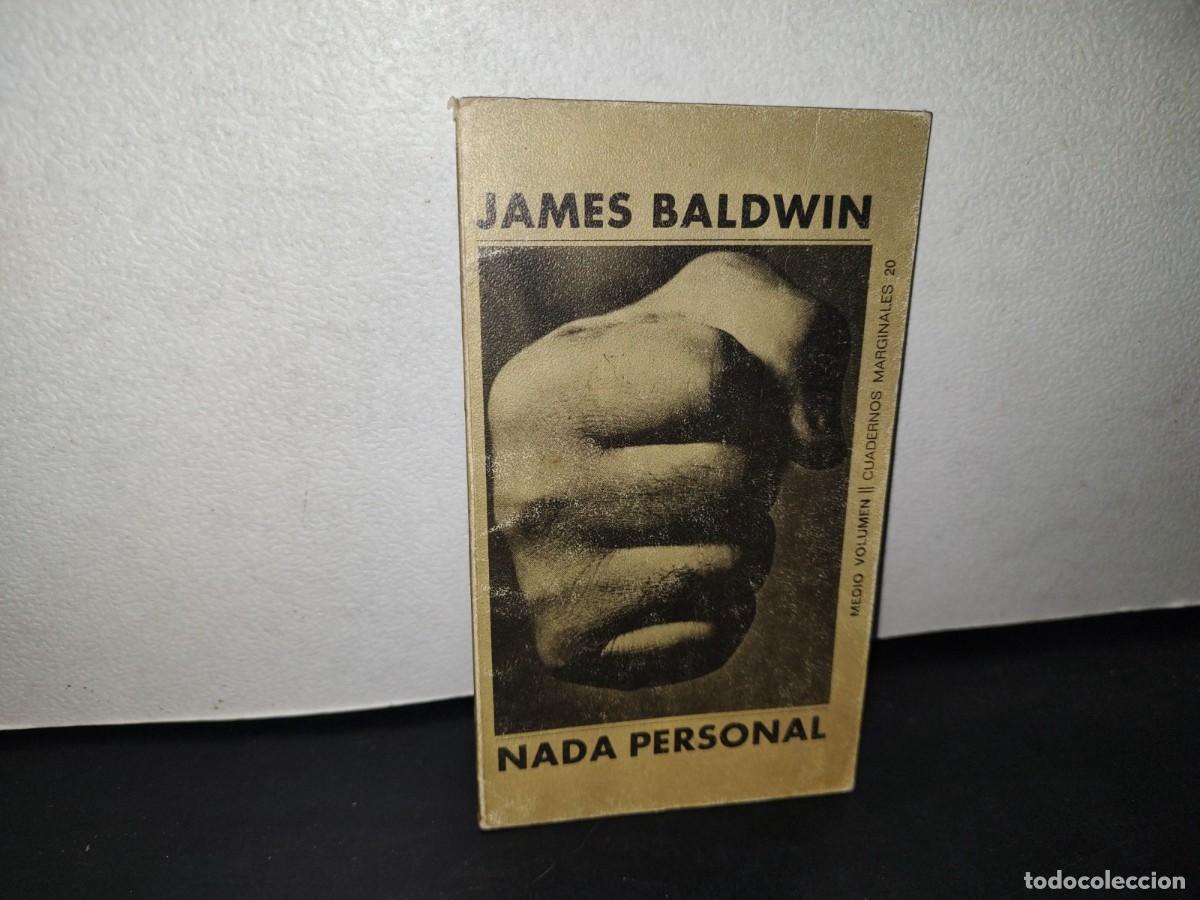 Libros de segunda mano: 74- NADA PERSONAL - JAMES BALDWIN - Foto 1