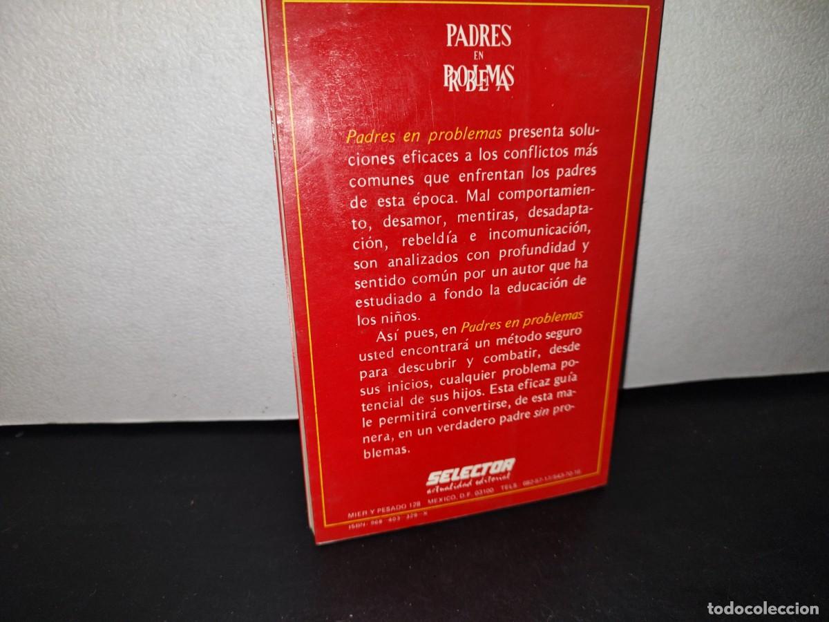 Libros de segunda mano: 74- PADRES EN PROBLEMAS - DAN KILEY - Foto 3