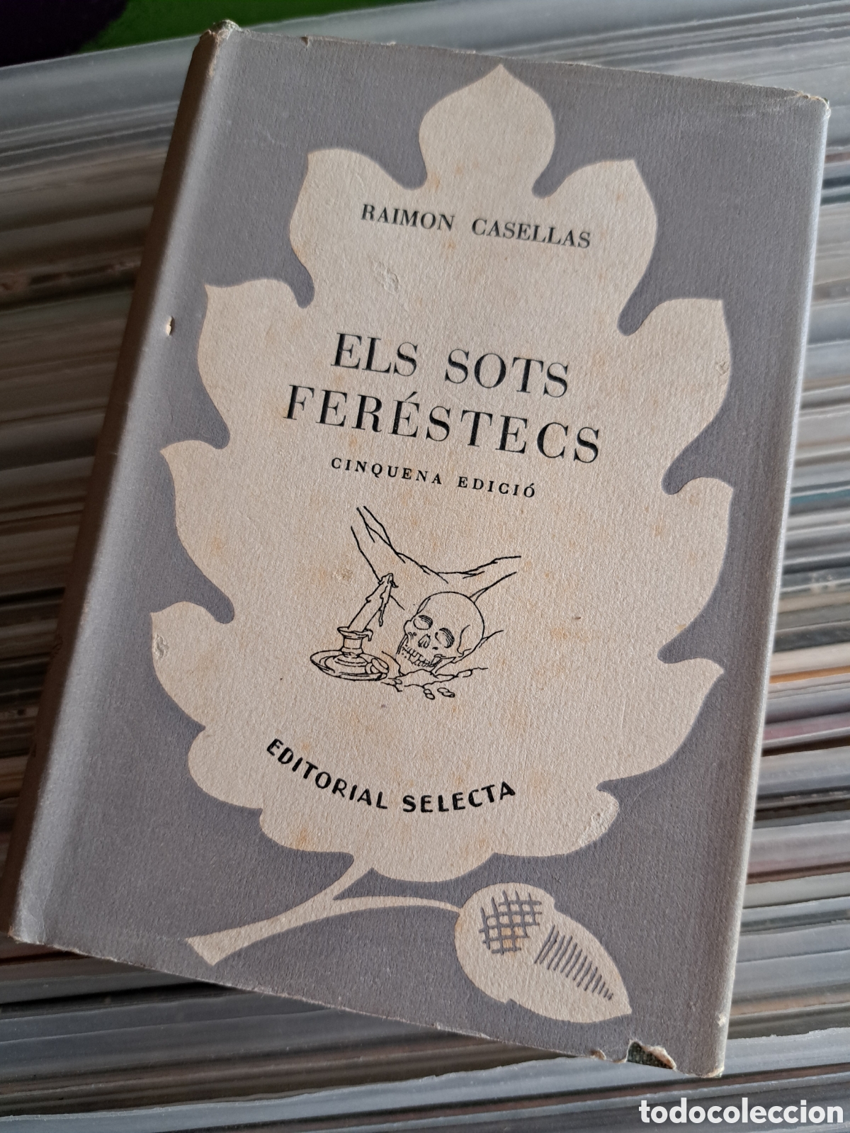 Libros de segunda mano: ELS SOTS FER&Eacute;STECS- RAIMON CASELLAS, EDITORIAL SELECTA.1947. - Foto 1