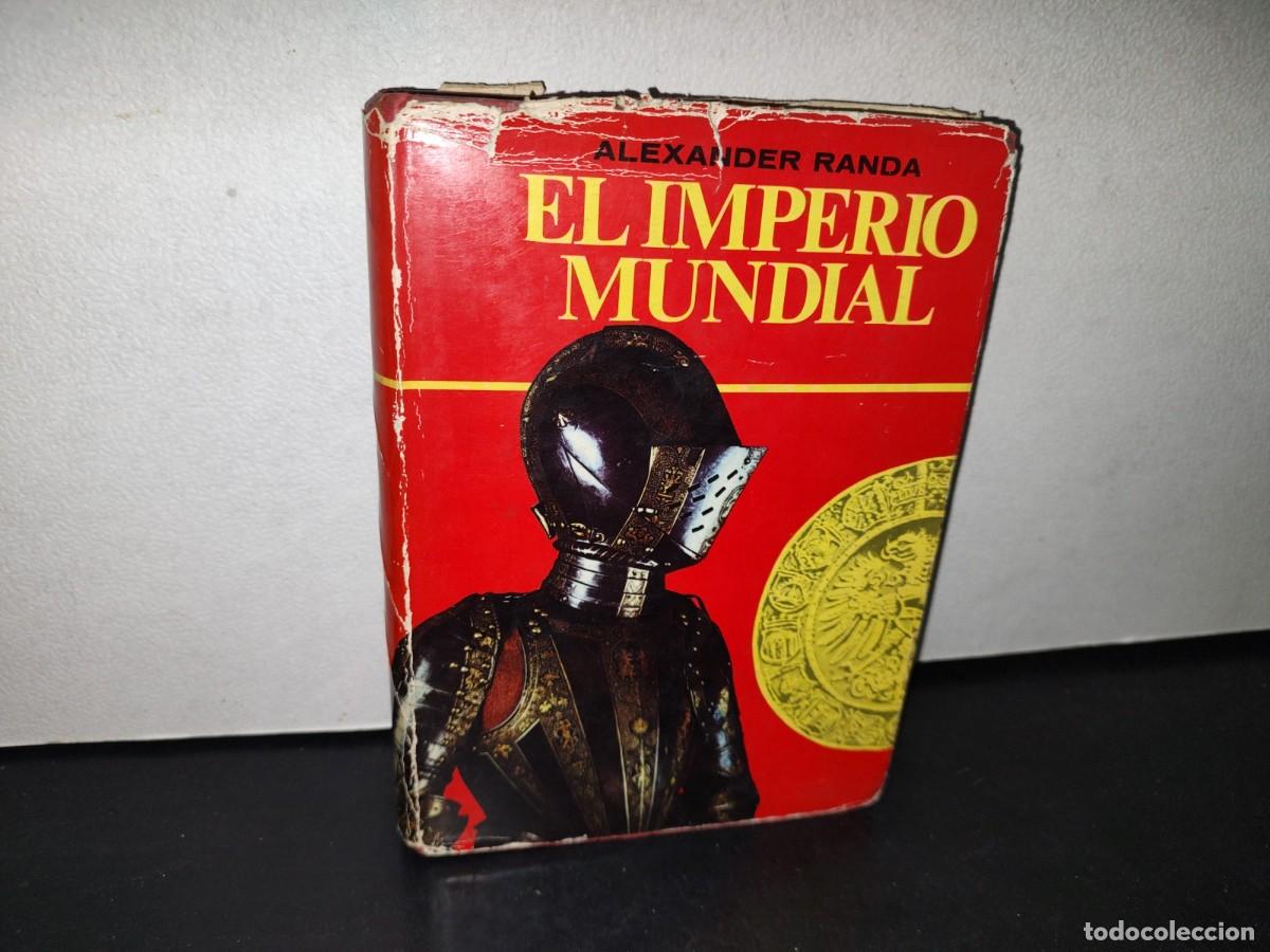 Libros de segunda mano: 74- EL IMPERIO MUNDIAL - ALEXANDER RANDA - PRIMERA EDICIÓN 1968
