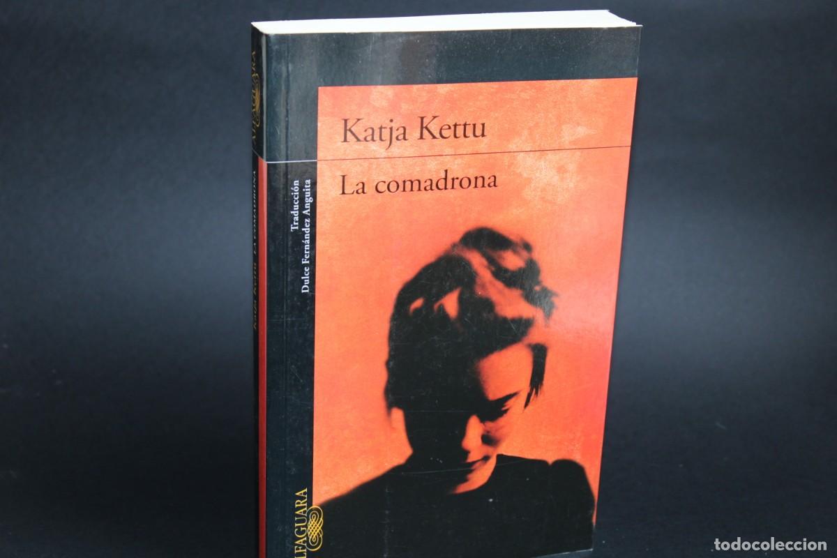 Libros de segunda mano: LA COMADRONA / KATJA KETTU - Foto 1