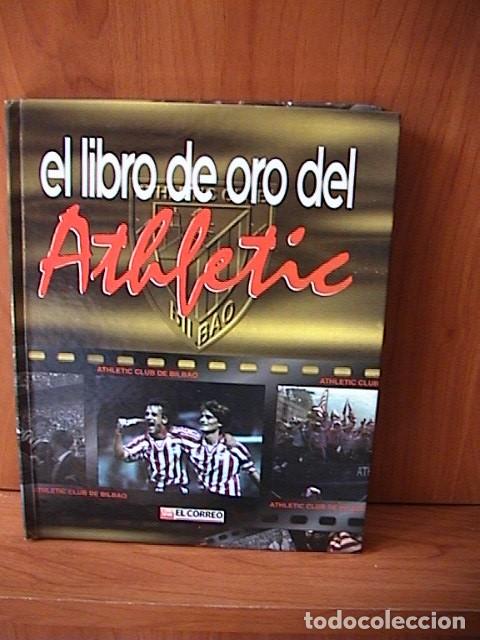 Libros de segunda mano: EL LIBRO DE ORO DEL ATHLETIC. ATHLETIC CLUB DE BILBAO. - Foto 1