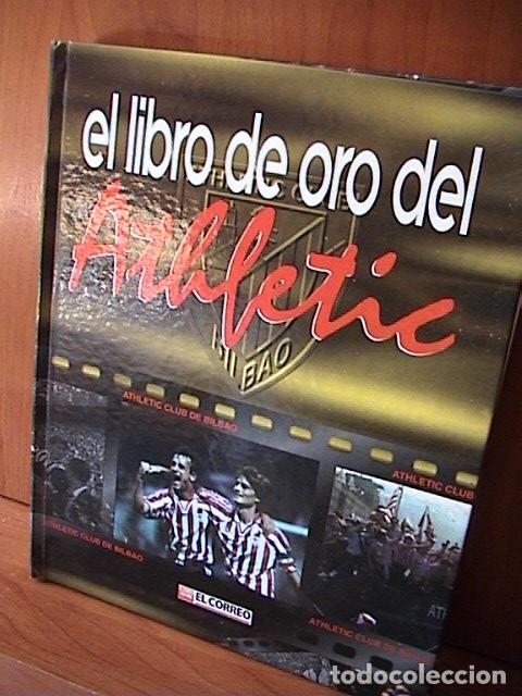 Libros de segunda mano: EL LIBRO DE ORO DEL ATHLETIC. ATHLETIC CLUB DE BILBAO. - Foto 4