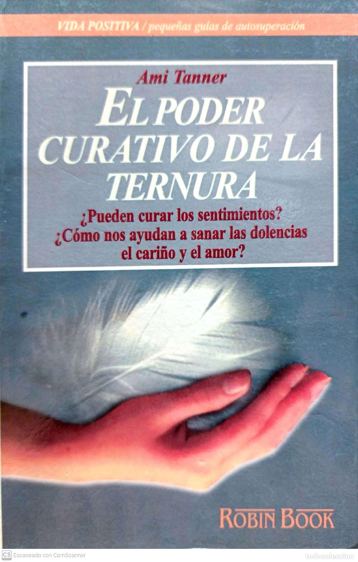 Libros de segunda mano: El poder curativo de la ternura - Ami Tanner - Foto 1