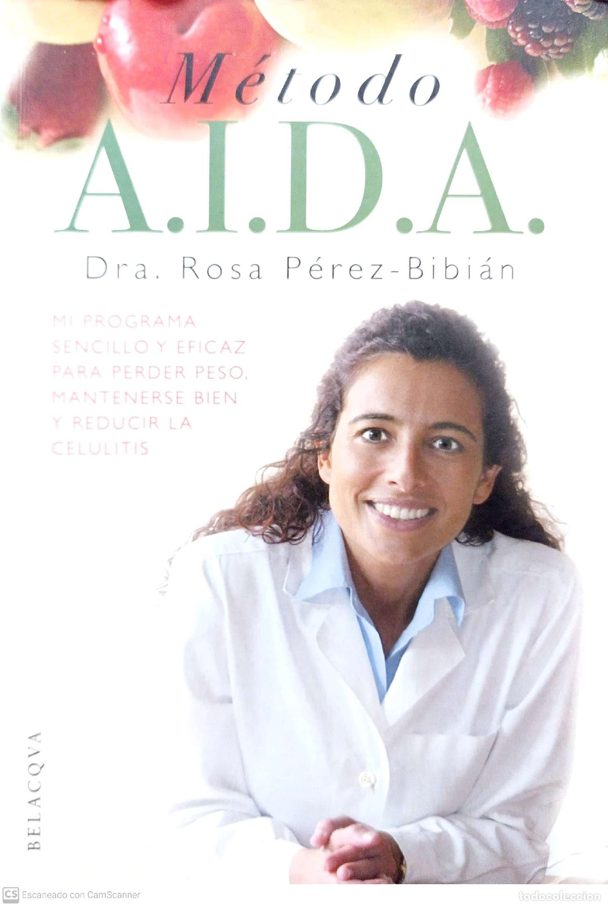 Libros de segunda mano: M&eacute;todo A.I.D.A. - P&eacute;rez-Bibi&aacute;n, Rosa - Foto 1