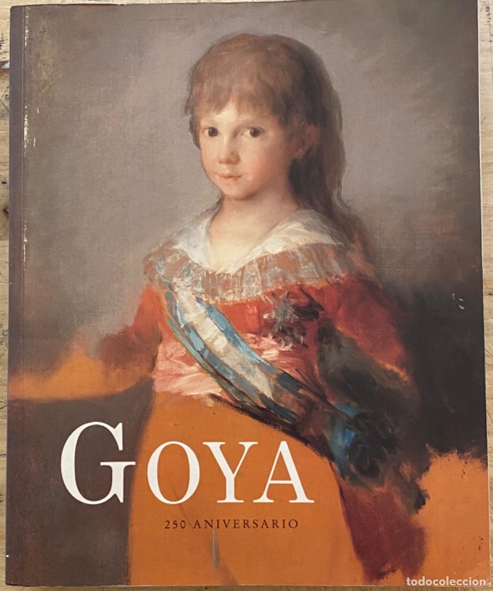 Libros de segunda mano: Goya. 250 aniversario. - Foto 1