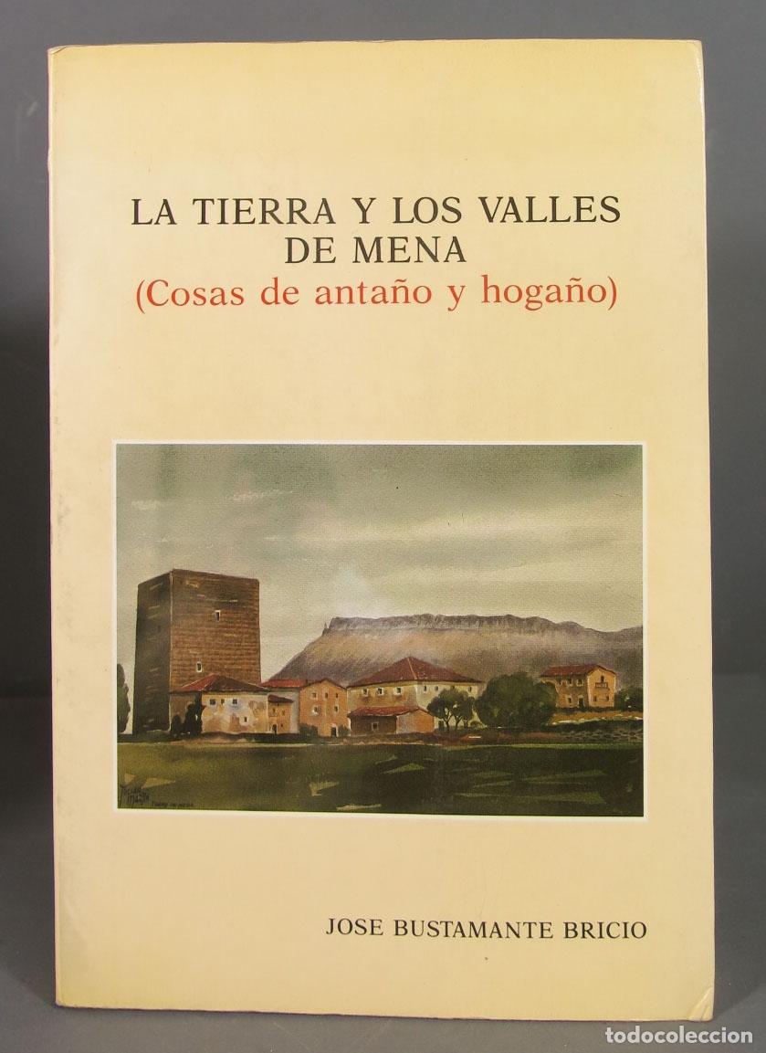 Libros de segunda mano: La tierra y los valles de Mena. Bustamante Bricio - Foto 1