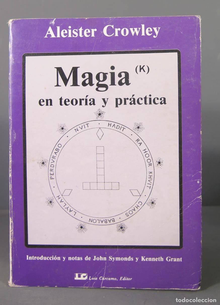 Libros de segunda mano: Magia en teor&iacute;a y pr&aacute;ctica. Crowley - Foto 1