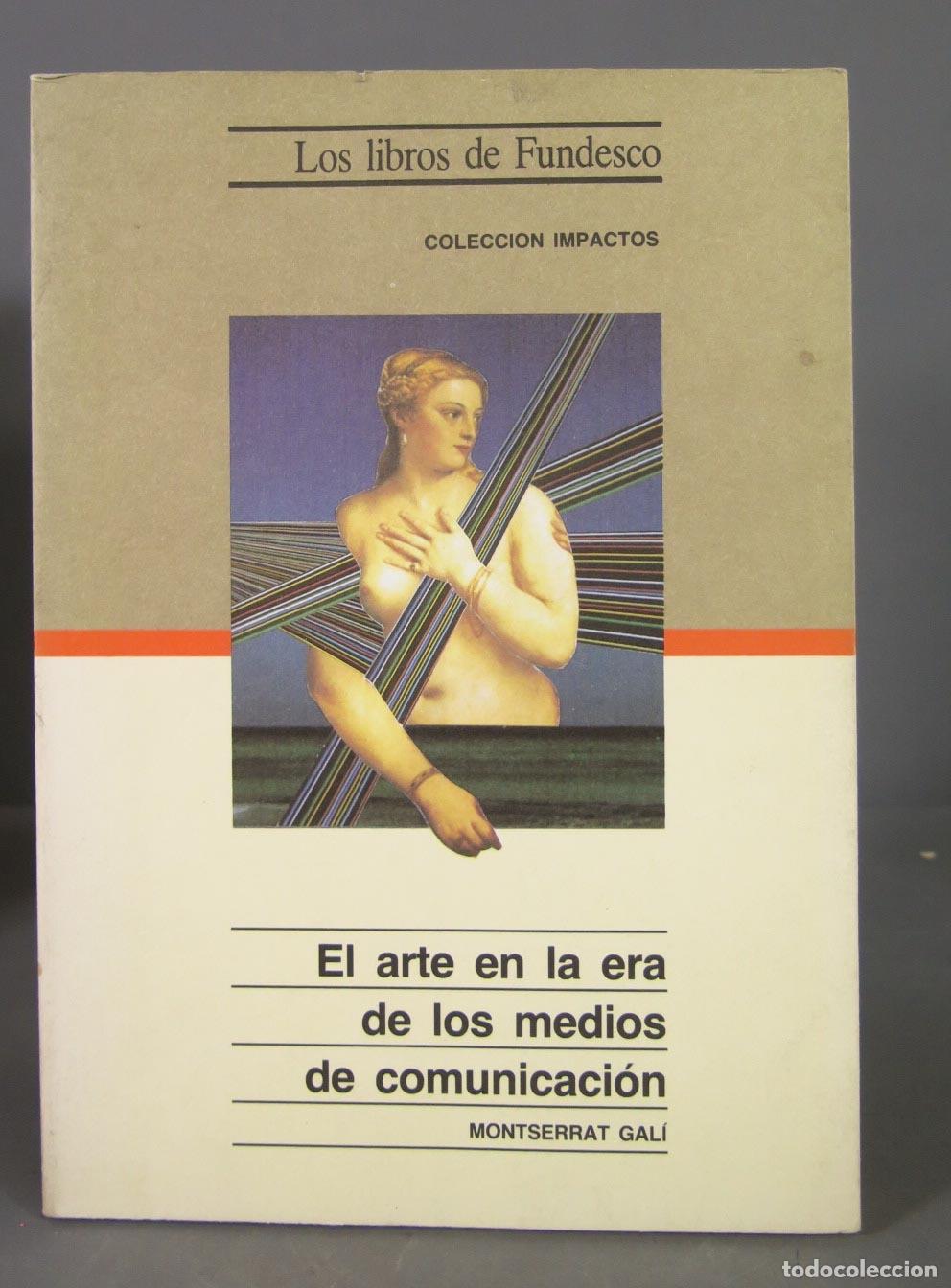 Libros de segunda mano: El arte en la era de los medios de comunicaci&oacute;n. GALI - Foto 1