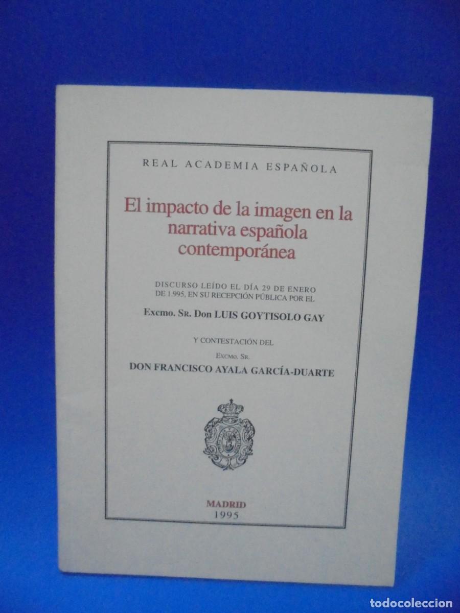 Second hand books: EL IMPACTO DE LA IMAGEN EN LA NARRATIVA ESPA&Ntilde;OLA CONTEMPORANEA. 1995. PAGS : 43.