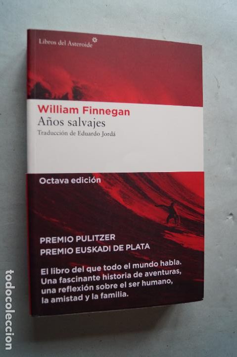 Libros de segunda mano: A&Ntilde;OS SALVAJES. WILLIAM FINNEGAN - Foto 1