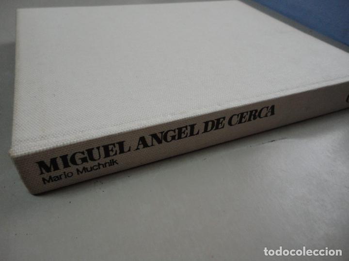 Libros de segunda mano: Miguel Angel de cerca (Mario Muchnik) - F5 - Foto 1