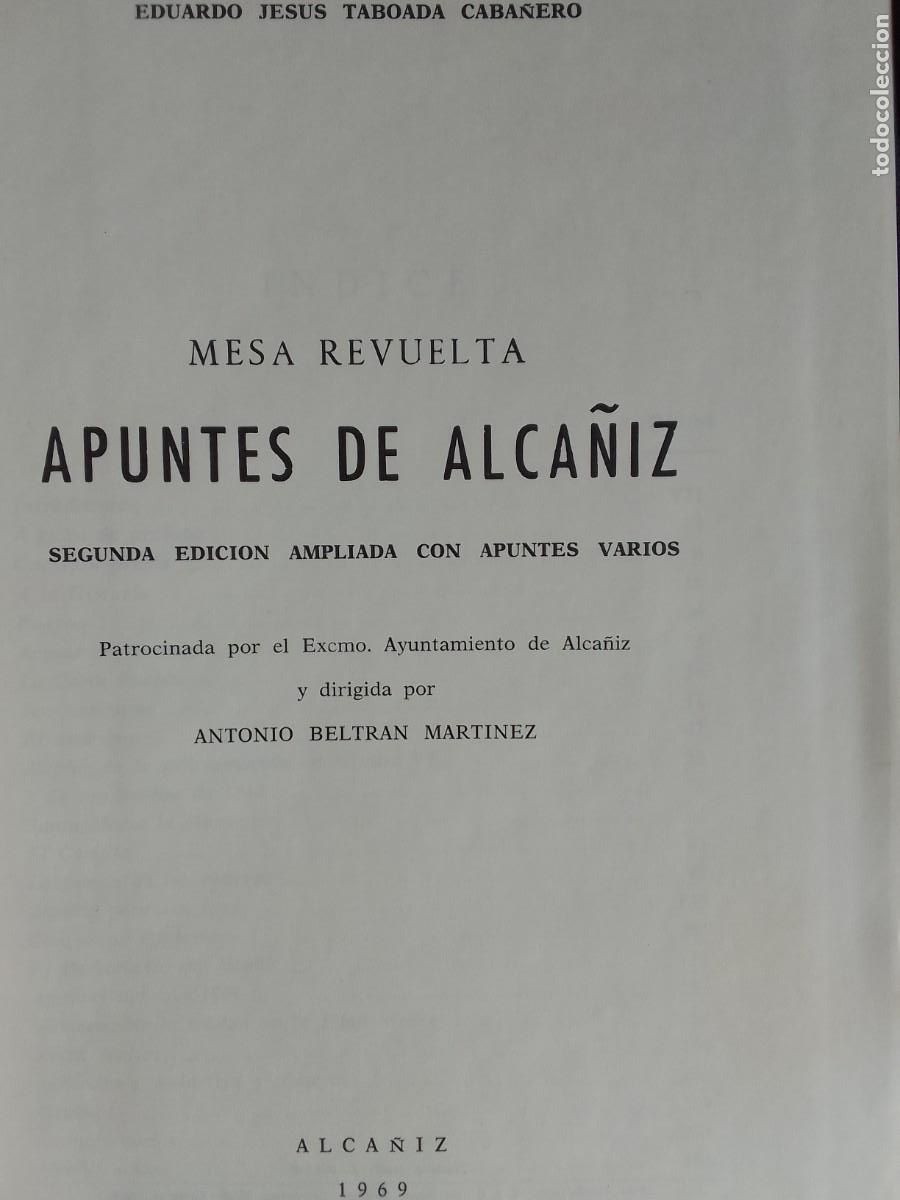 Libros de segunda mano: MESA REVUELTA. APUNTES DE ALCA&Ntilde;IZ. EDUARDO JESUS TABOADA. 1969. - Foto 5