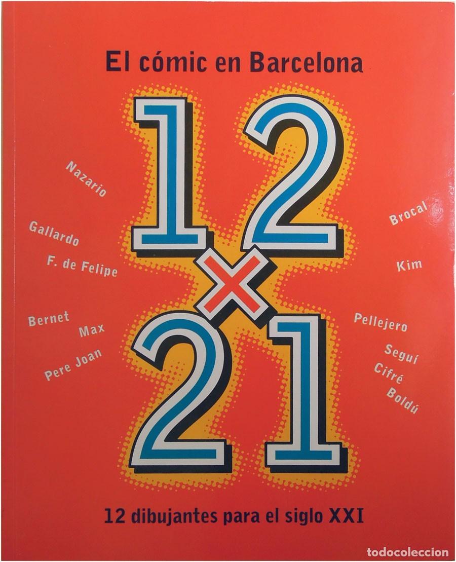 Libros de segunda mano: 12x21 El c&oacute;mic en Barcelona, 12 dibujantes para el siglo XXI - &Agrave;mbit / Ins. de Cultura 1998