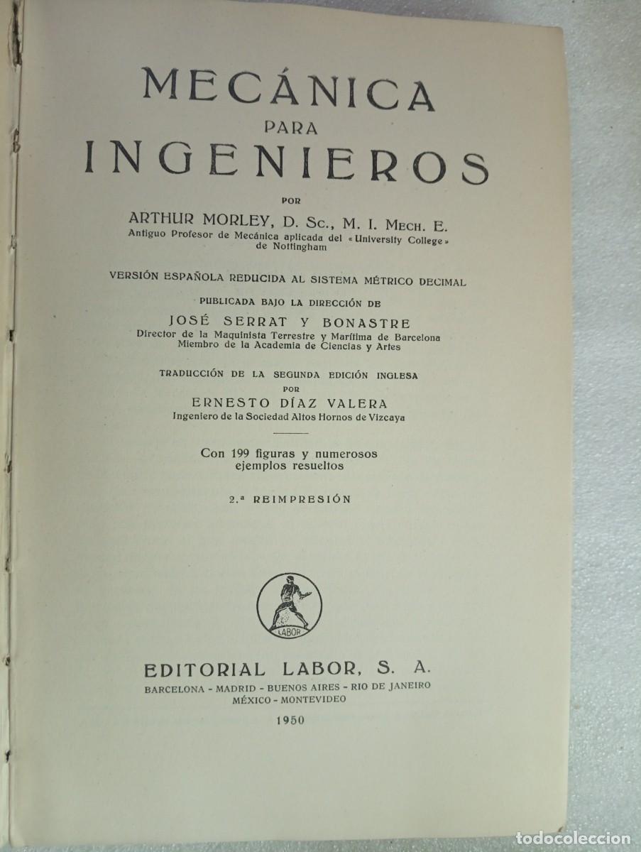 Libros de segunda mano: MEC&Aacute;NICA PARA INGENIEROS - ARTHUR MORLEY (EDITORIAL LABOR) - Foto 2