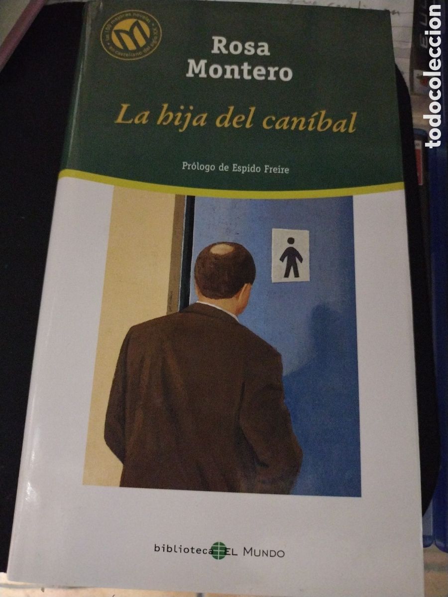 Libros de segunda mano: Rosa Montero. La hija del can&iacute;bal - Foto 1
