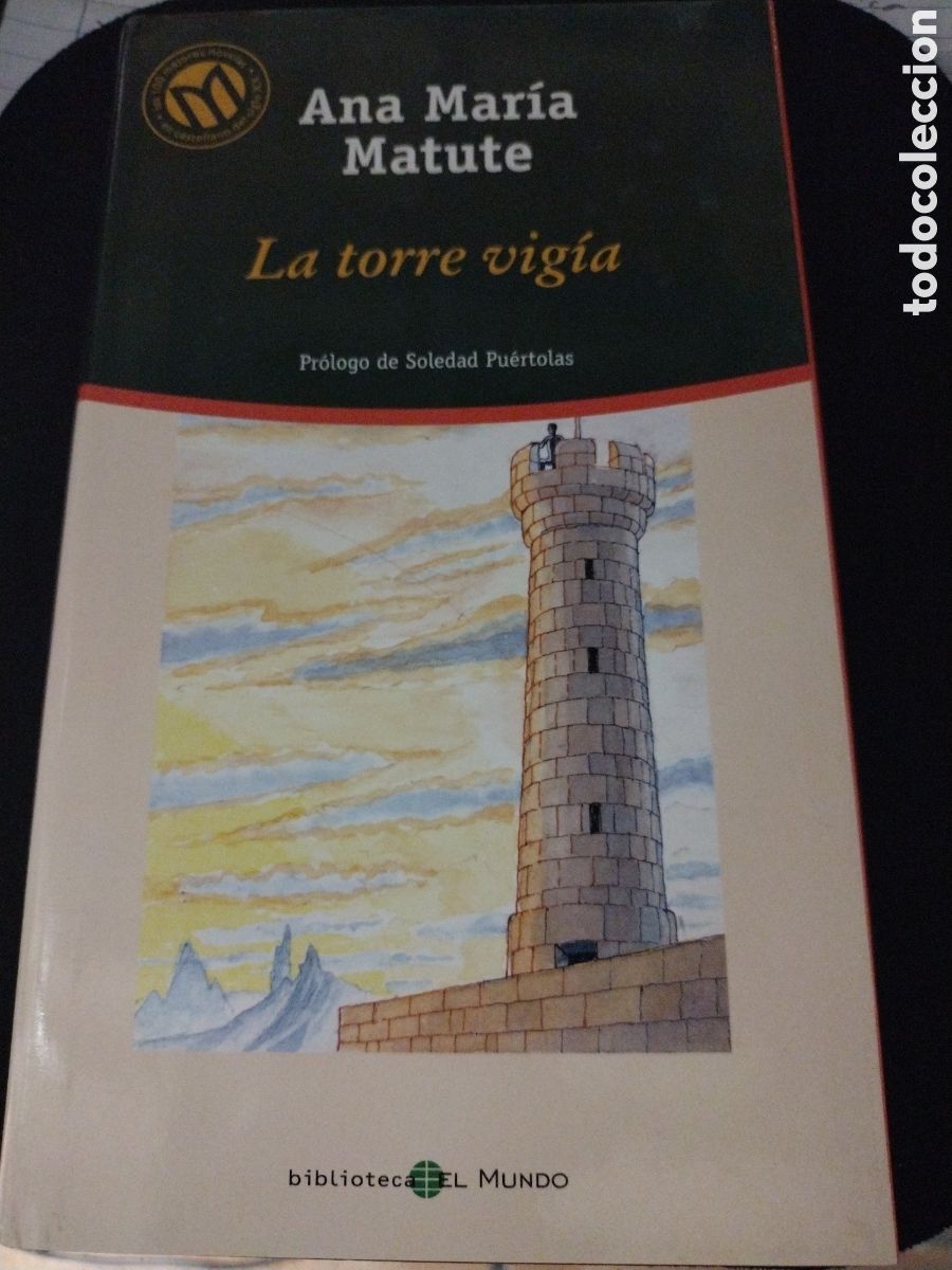 Libros de segunda mano: Ana Maria Matute. La torre vig&iacute;a - Foto 1