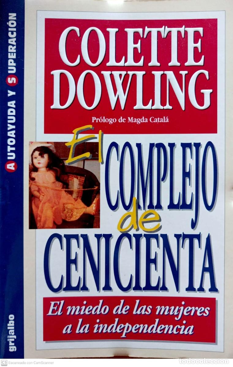 Libros de segunda mano: El complejo de Cenicienta - Dowling, Colette - Foto 1