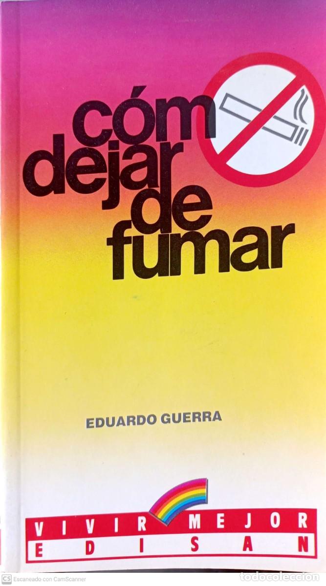 Libros de segunda mano: C&oacute;mo dejar de fumar 1 - Eduardo Guerra - Foto 1