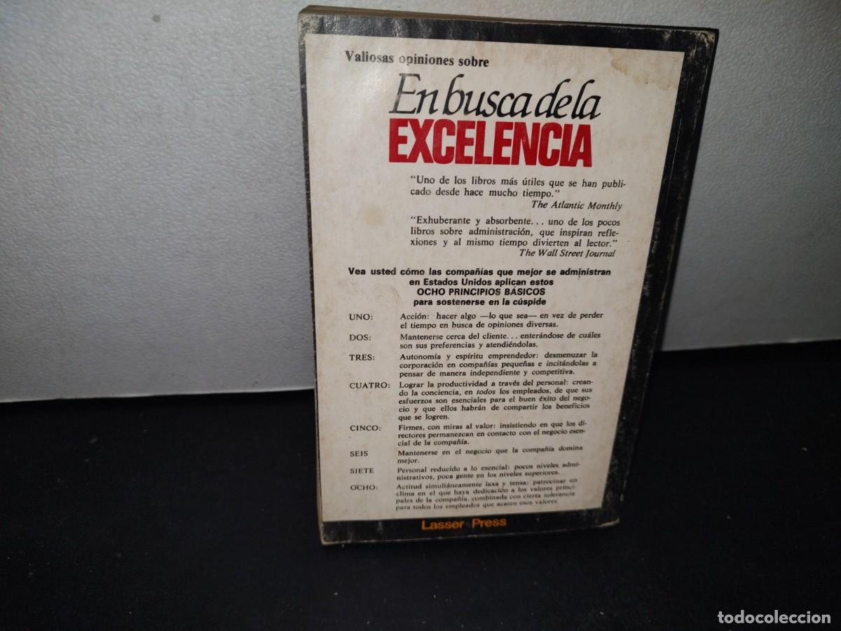 Libros de segunda mano: 13- EN BUSCA DE LA EXCELENCIA - THOMAS J. PETERS - Foto 3