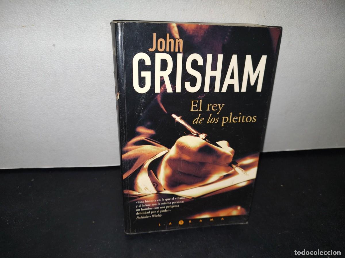 Libros de segunda mano: 13- EL REY DE LOS PLEITOS - JOHN GRISHAM - PRIMERA EDICI&Oacute;N 2003 - Foto 1