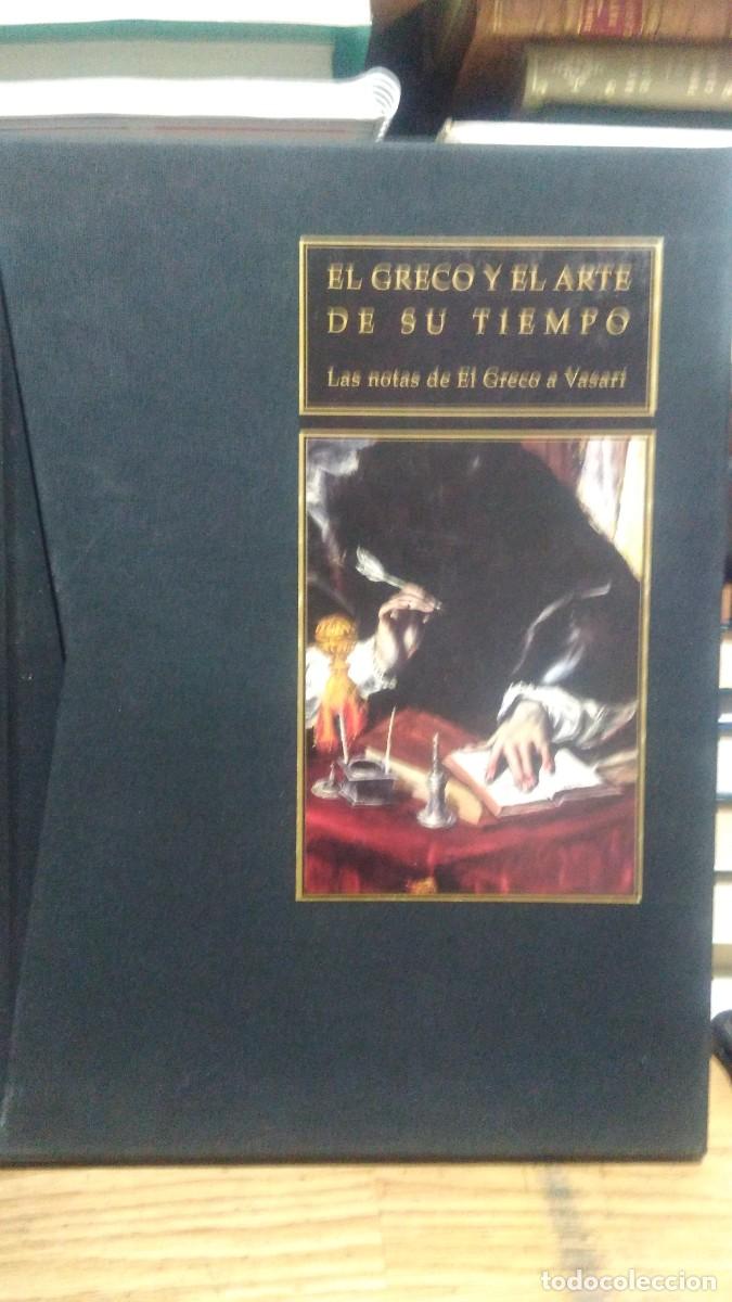 Libros de segunda mano: EL GRECO Y EL ARTE DE SU TIEMPO, LAS NOTAS DE EL GRECO A VASARI, ED. CODEX - Foto 1