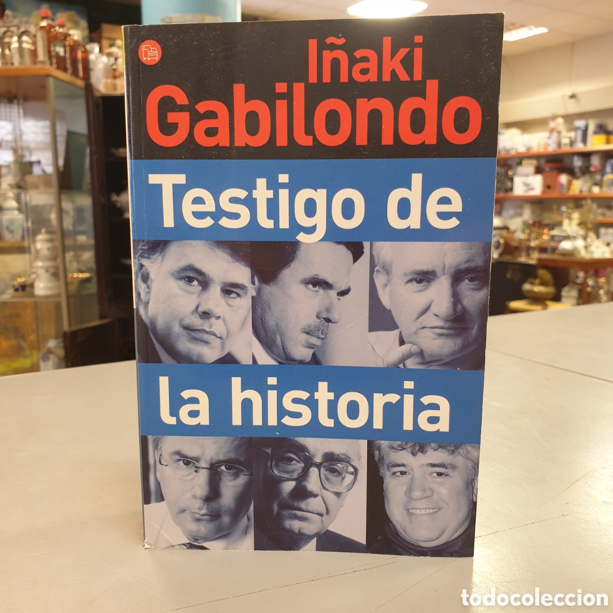 Libros de segunda mano: I&Ntilde;AQUI GABILONDO. Testigo de la Historia - Foto 1