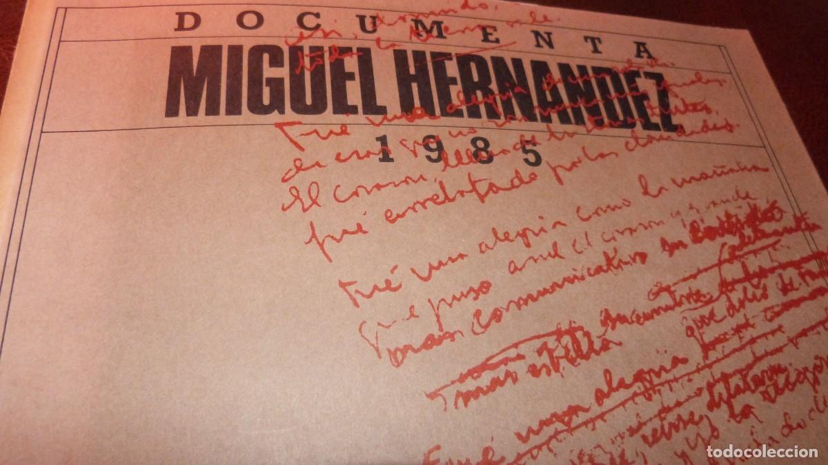 Libros de segunda mano: DOCUMENTA- MIGUEL HERNANDEZ -1985. GENERALITAT VALENCIANA 91 PP. RUSTICA. - Foto 2