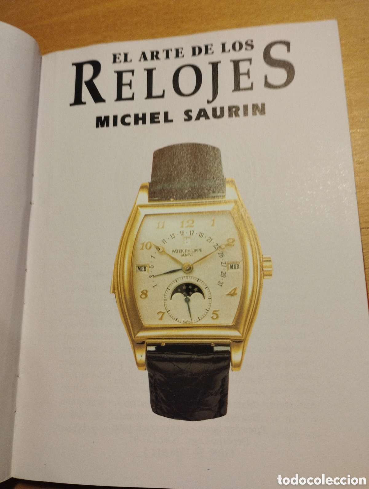 Libros de segunda mano: EL ARTE DE LOS RELOJES (MICHEL SAURIN) - Foto 2