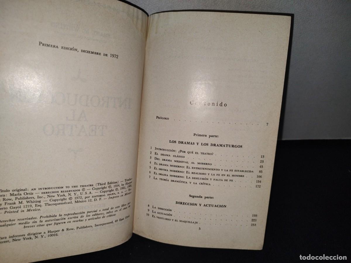 Libros de segunda mano: 32- INTRODUCCI&Oacute;N AL TEATRO - FRANK M. WHITING - PRIMERA EDICI&Oacute;N 1972 - Foto 4