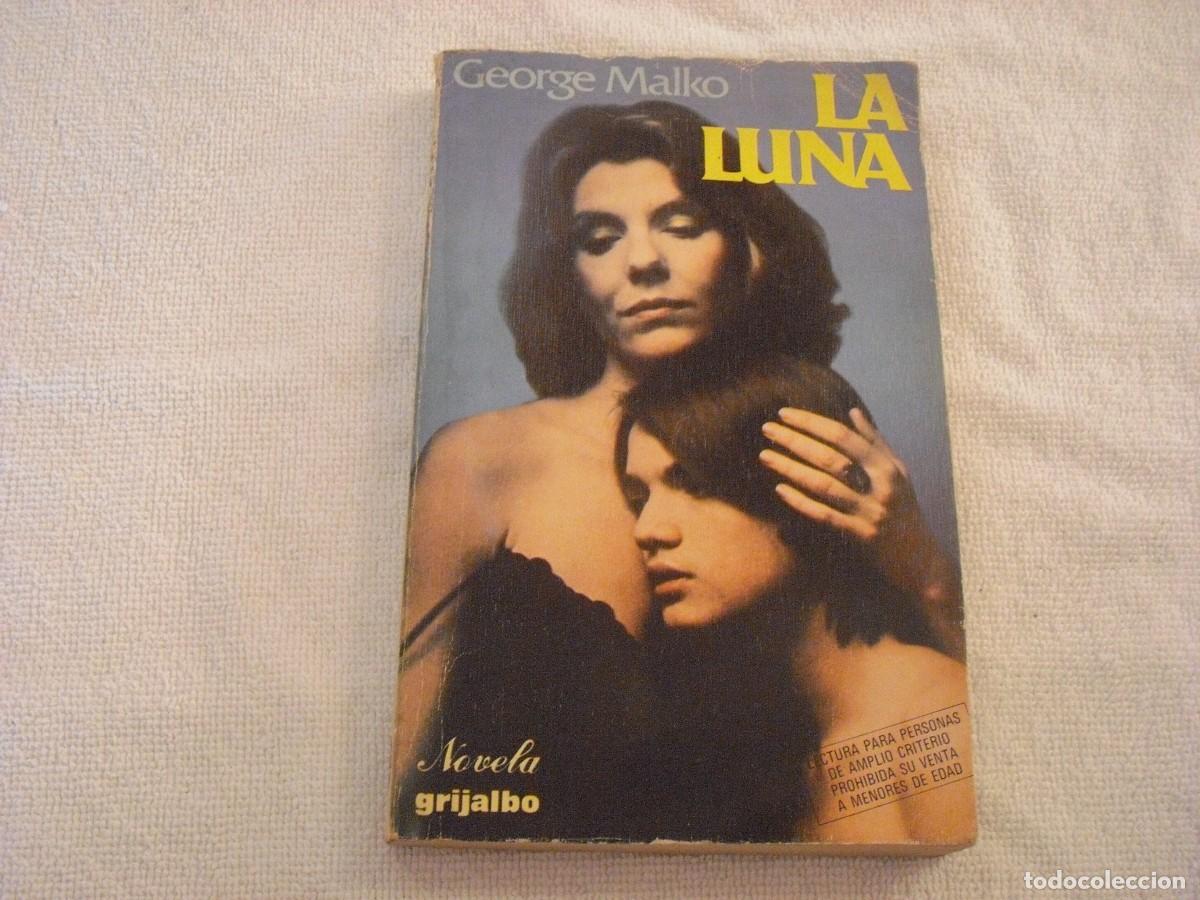 Libros de segunda mano: LA LUNA, GEORGE MALKO . GRIJALBO. - Foto 1