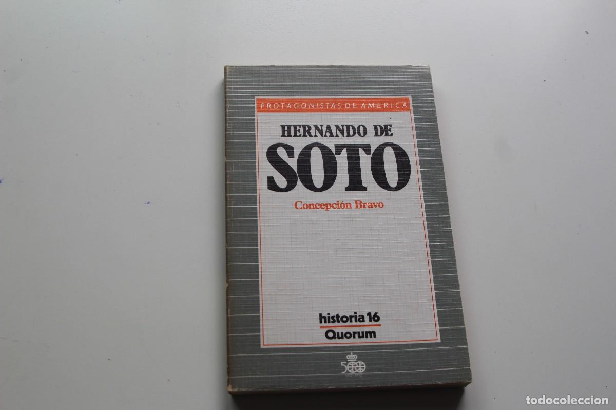 Libros de segunda mano: PROTAGONISTAS DE AM&Eacute;RICA HISTORIA 16 HERNANDO DE SOTO - Foto 1