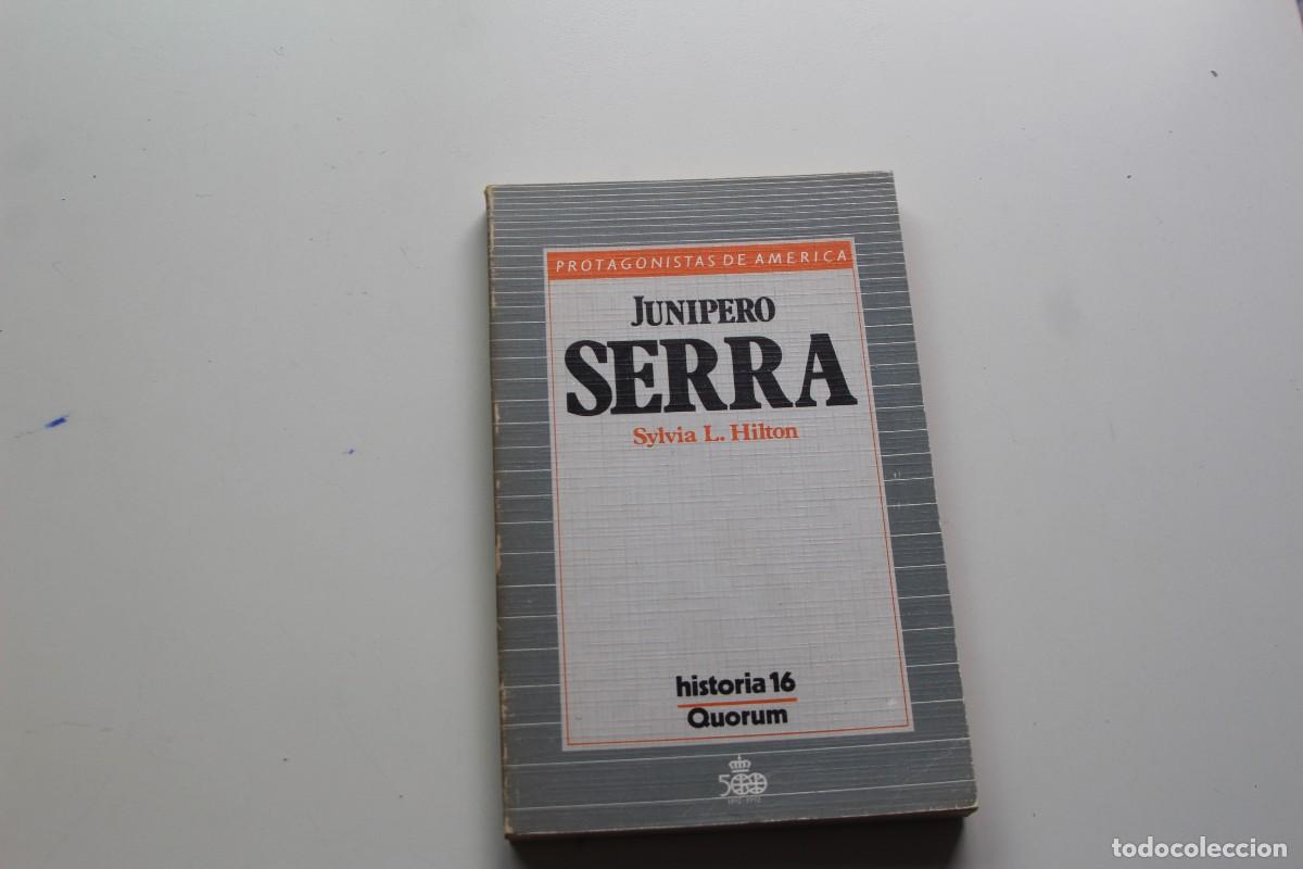 Libros de segunda mano: PROTAGONISTAS DE AM&Eacute;RICA HISTORIA 16 JUNIPERO SERRA - Foto 1