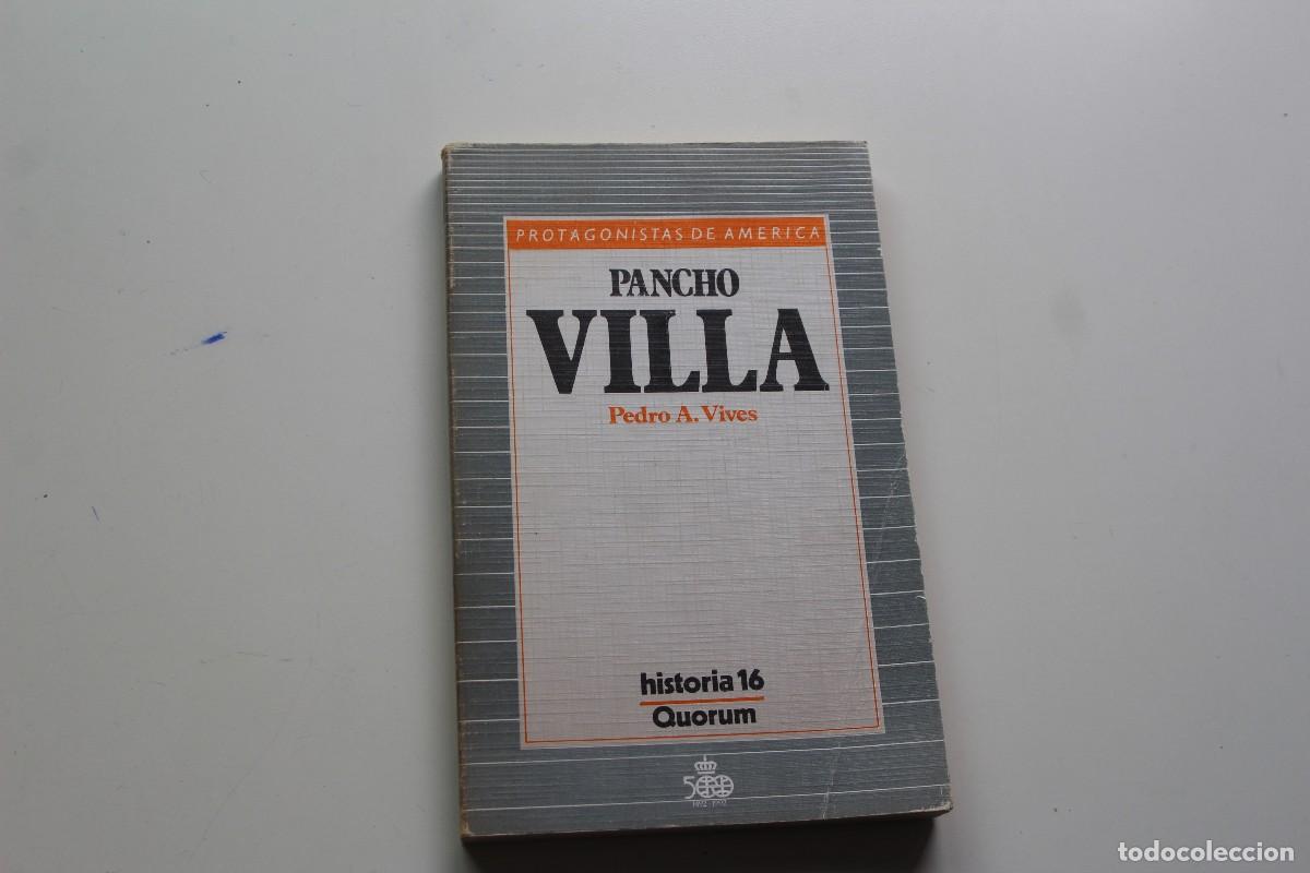 Libros de segunda mano: PROTAGONISTAS DE AM&Eacute;RICA HISTORIA 16 PANCHO VILLA - Foto 1