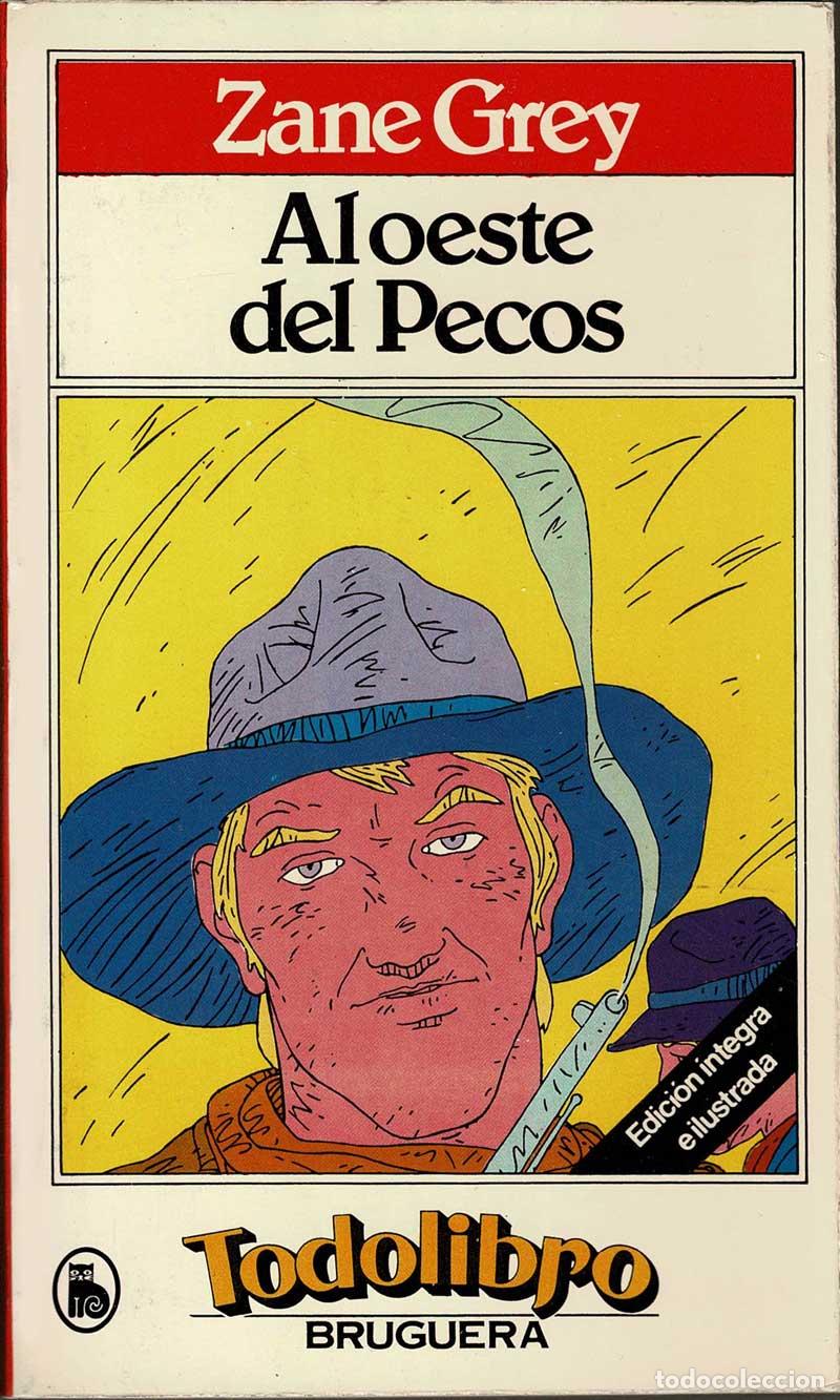 Libros de segunda mano: Al oeste del Pecos - Zane Grey - Foto 1