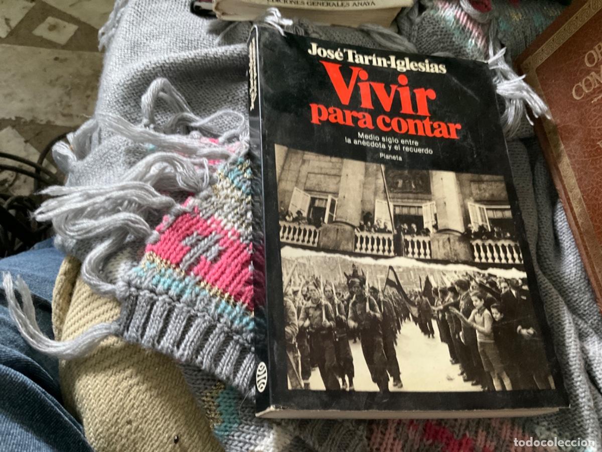 Libros de segunda mano: VIVIR PARA CONTAR. COLECCI&Oacute;N DOCUMENTO 111. - TARIN-IGLESIAS, - Foto 1