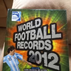 Libros de segunda mano: WORLD FOOTBALL RECORDS 2012. 256PAGS. TAPA DURA