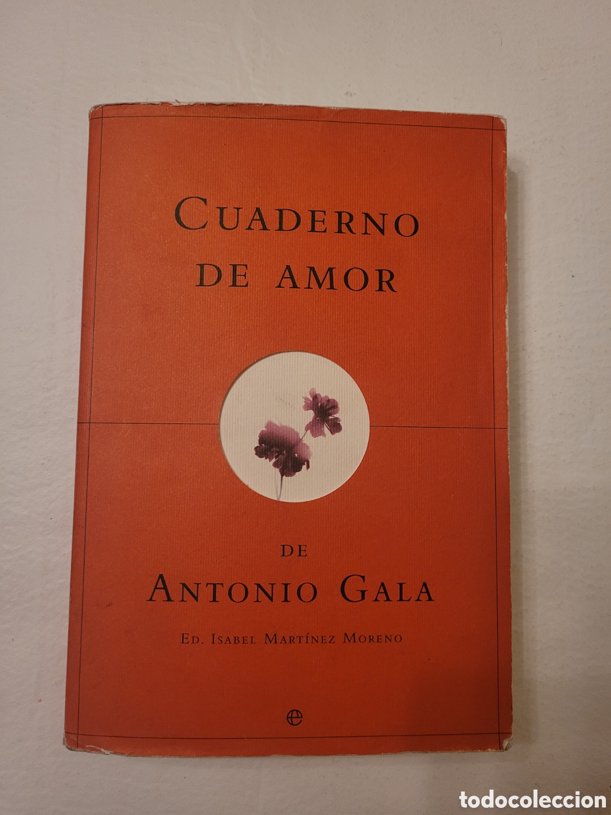 Libros de segunda mano: Cuaderno de amor de Antonio Gala - Foto 1