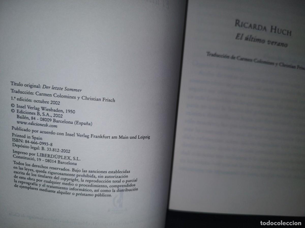 Libros de segunda mano: 30- EL &Uacute;LTIMO VERANO - RICARDA HUCH - PRIMERA EDICI&Oacute;N 2002 - Foto 5