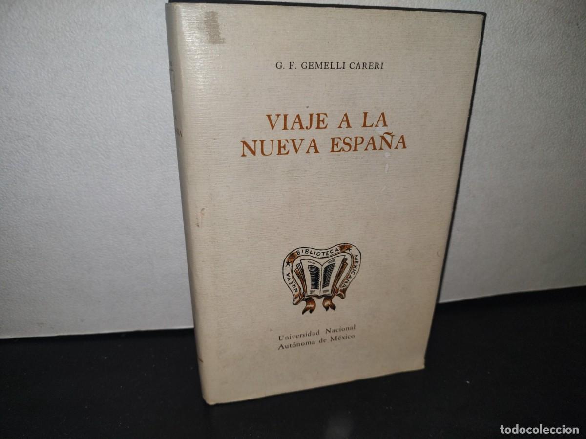 Second hand books: 30- VIAJE A LA NUEVA ESPA&Ntilde;A - G. F. GEMELLI CARERI - PRIMERA EDICI&Oacute;N 1976