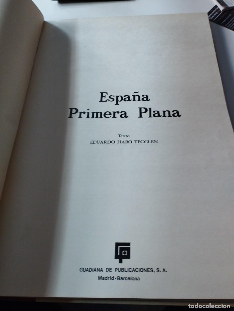 Libros de segunda mano: Espa&ntilde;a en Primera plana. Texto Eduardo Haro Tecglen - Foto 1