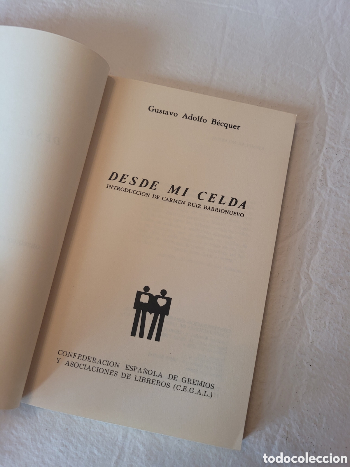 Libros de segunda mano: Gustavo Adolfo B&eacute;cquer - desde mi celda - Foto 5