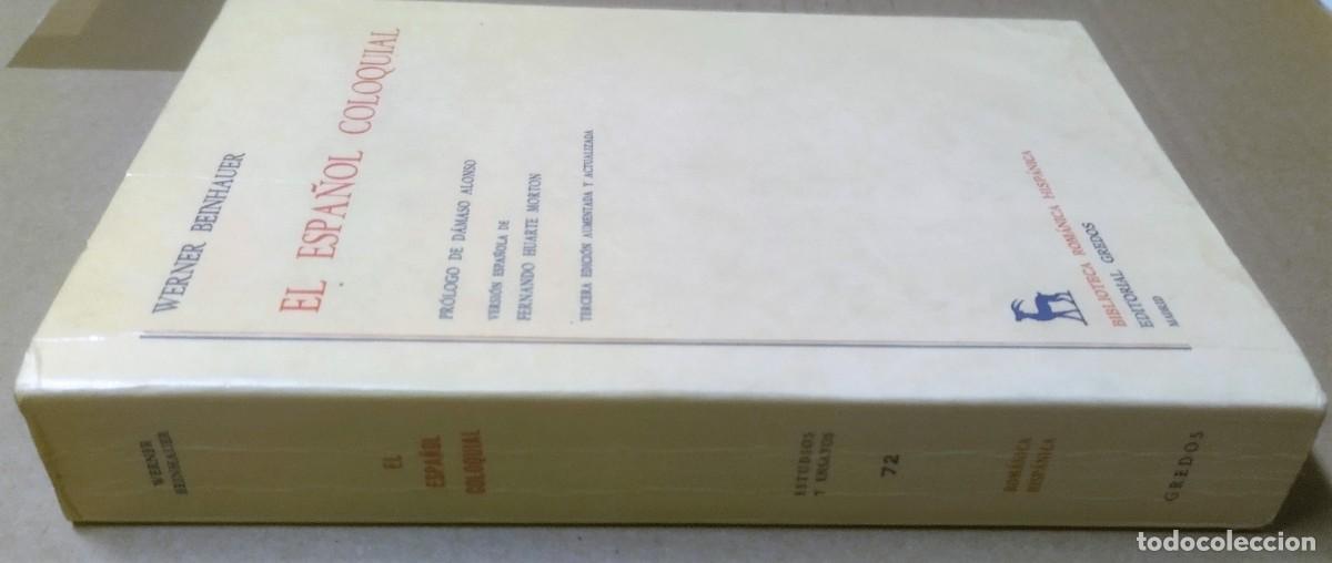 Libros de segunda mano: Werner Beinhauer, El espa&ntilde;ol coloquial, Gredos, 1985 - Foto 2