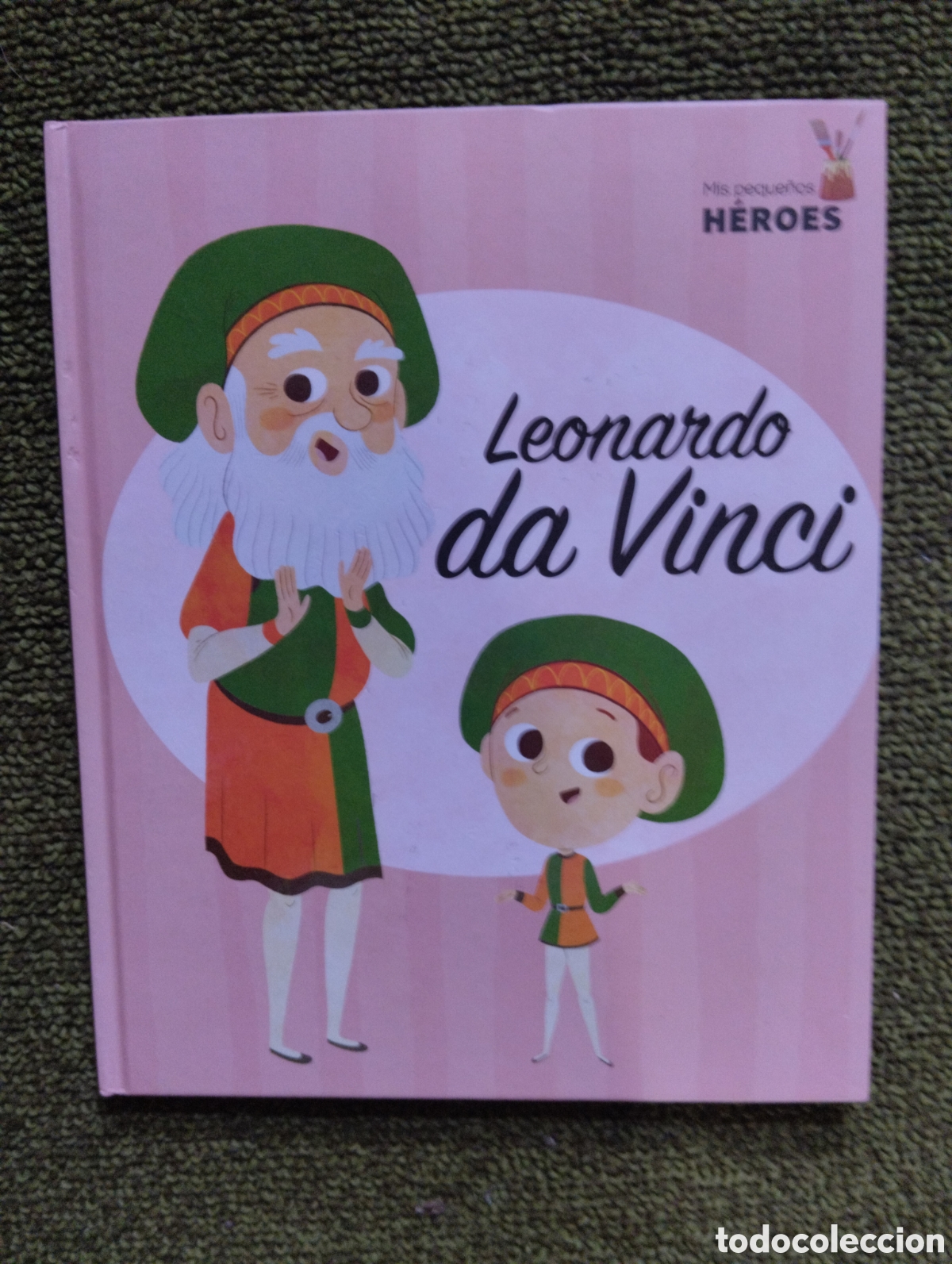 Libros de segunda mano: Leonardo da Vinci, Mis peque&ntilde;os h&eacute;roes - Foto 1