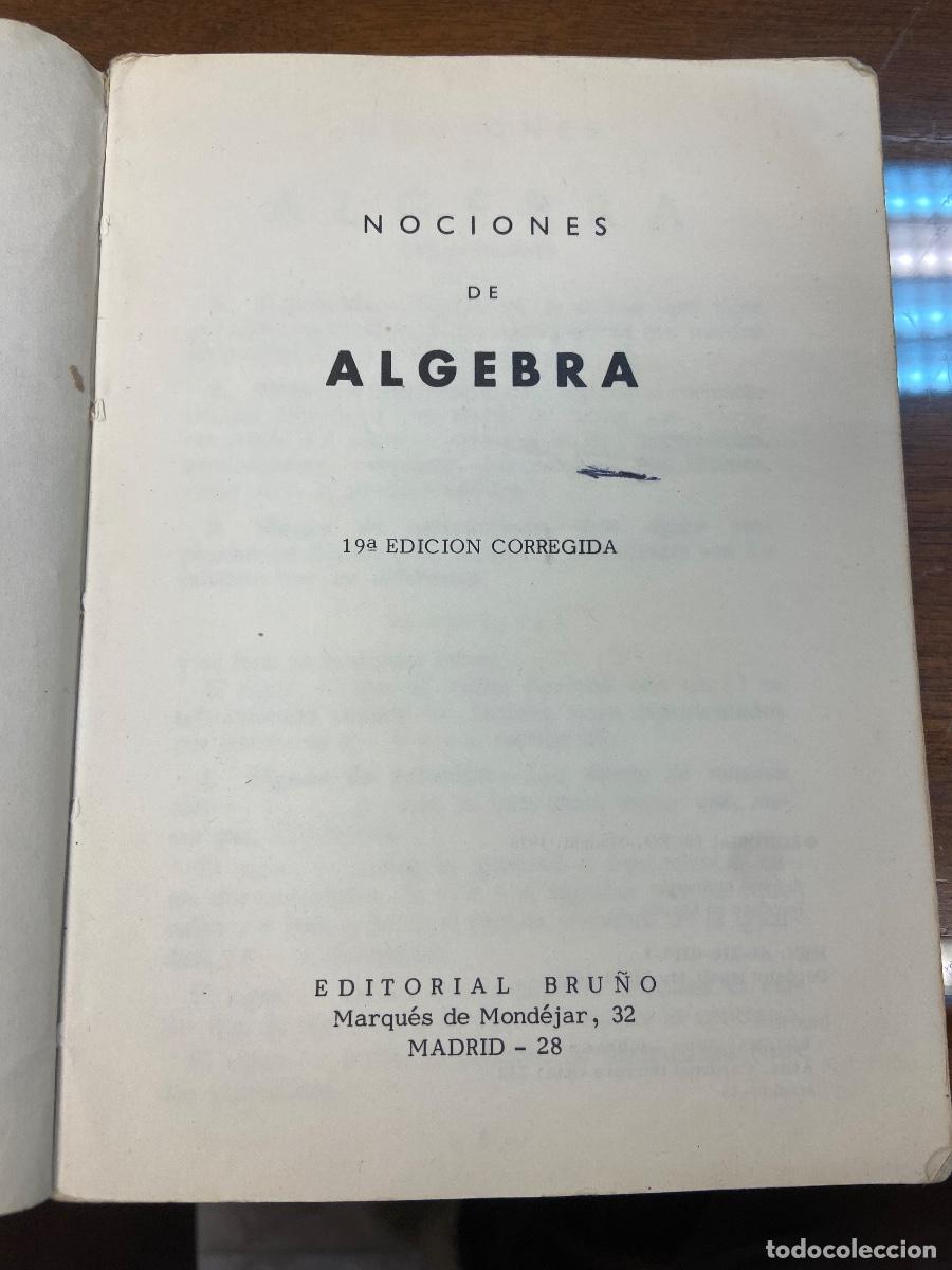 Libros de segunda mano: NOCIONES DE &Aacute;LGEBRA Y TRIGONOMETR&Iacute;A - EDITORIAL BRU&Ntilde;O - 19 &ordm; EDICI&Oacute;N - 1976 - Foto 3