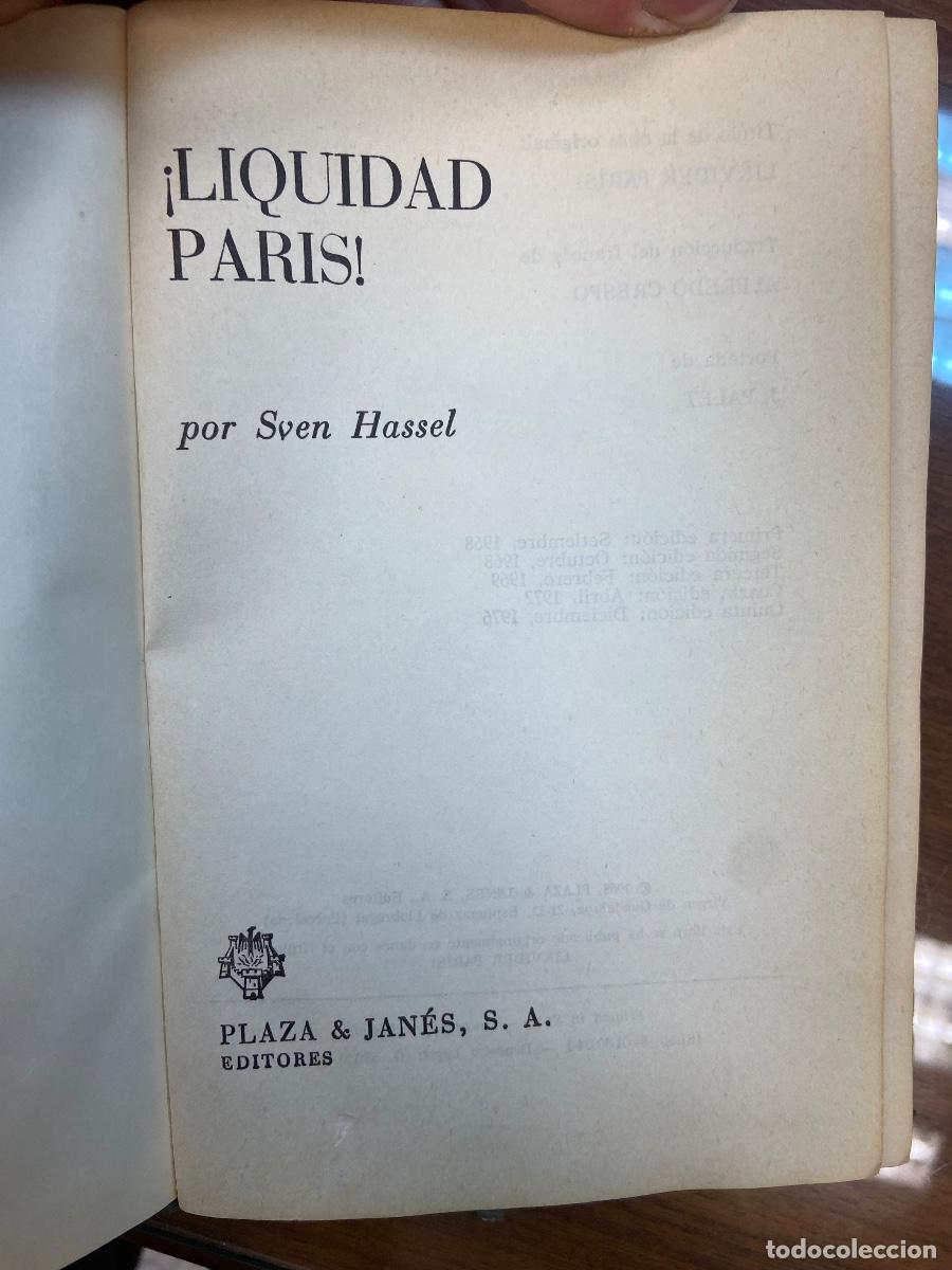 Libros de segunda mano: LIQUIDAD PARIS - SVEN HASSEL - PLAZA & JANES - 1968 - Foto 1