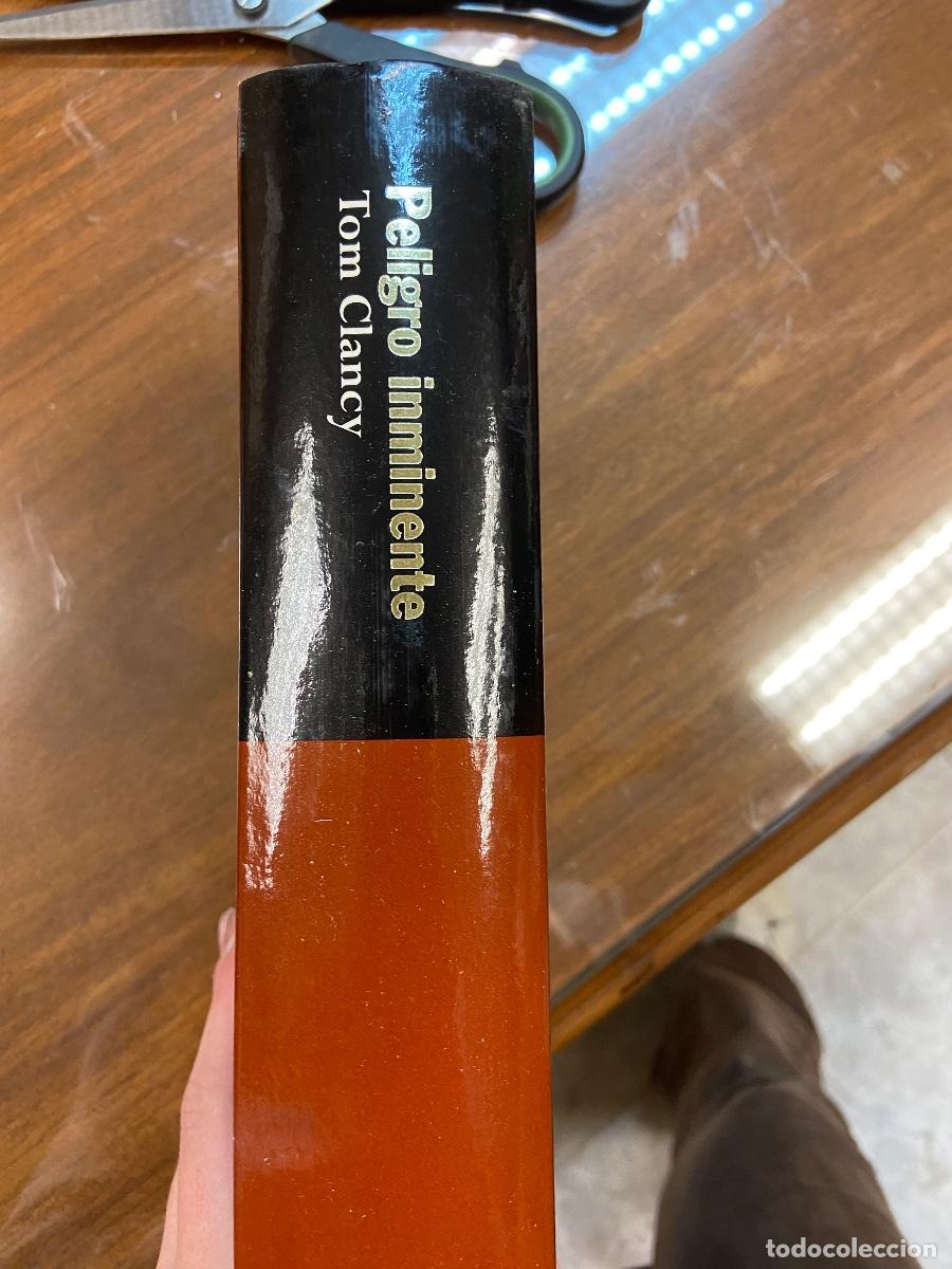 Libros de segunda mano: PELIGRO INMINENTE - TOM CLANCY - NOVELAS DE CINE - 1995 - - Foto 3